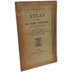 Atlas général des grandes explorations et découvertes...