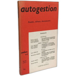 Autogestion - études débats documents - Cahier n°2 Avril 1967