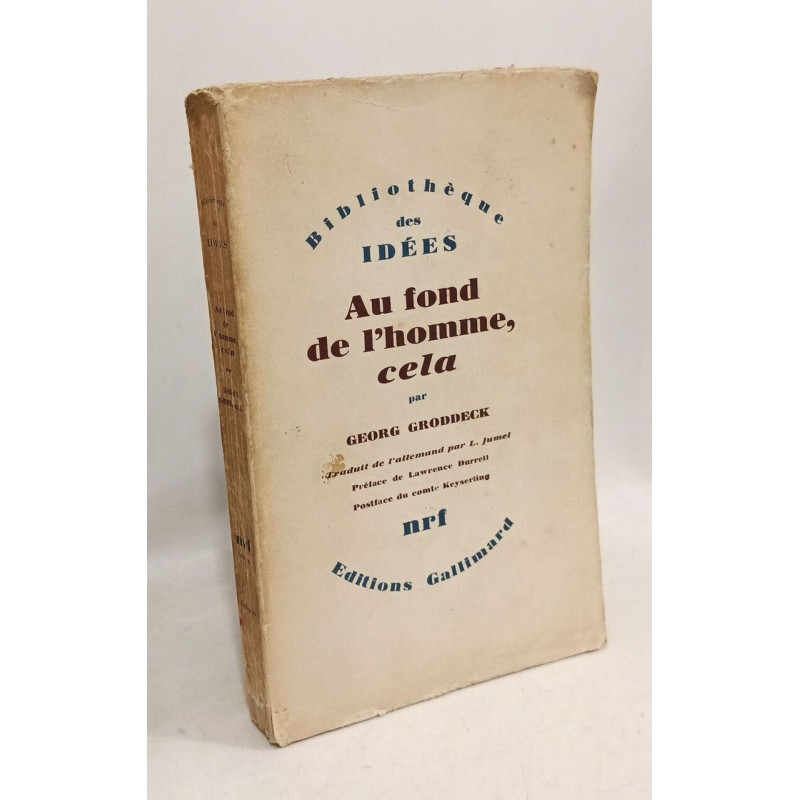 Au fond de l'homme cela (le livre du ça)