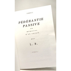 Pédérastie passive mémoires d'un enculé 1911 --- Cahiers Gai...