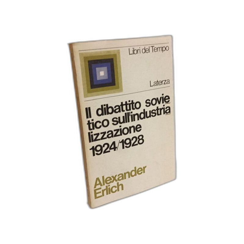 Il dibattito sovietico sull'industrializzazione 1924-1928