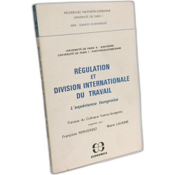 Régulation et division internationale du travail - l'expérience...
