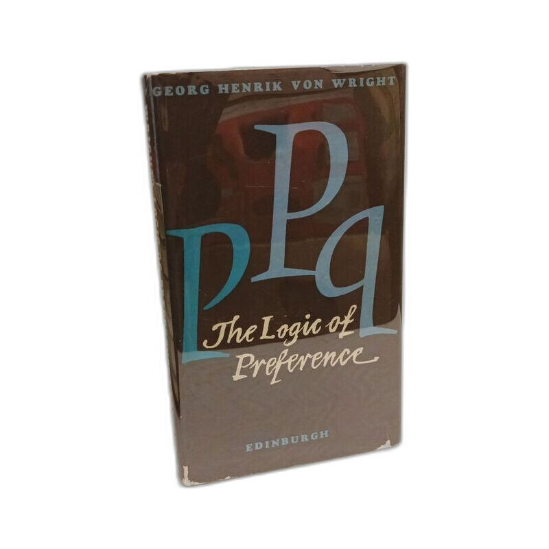 The logic of preference - an essay