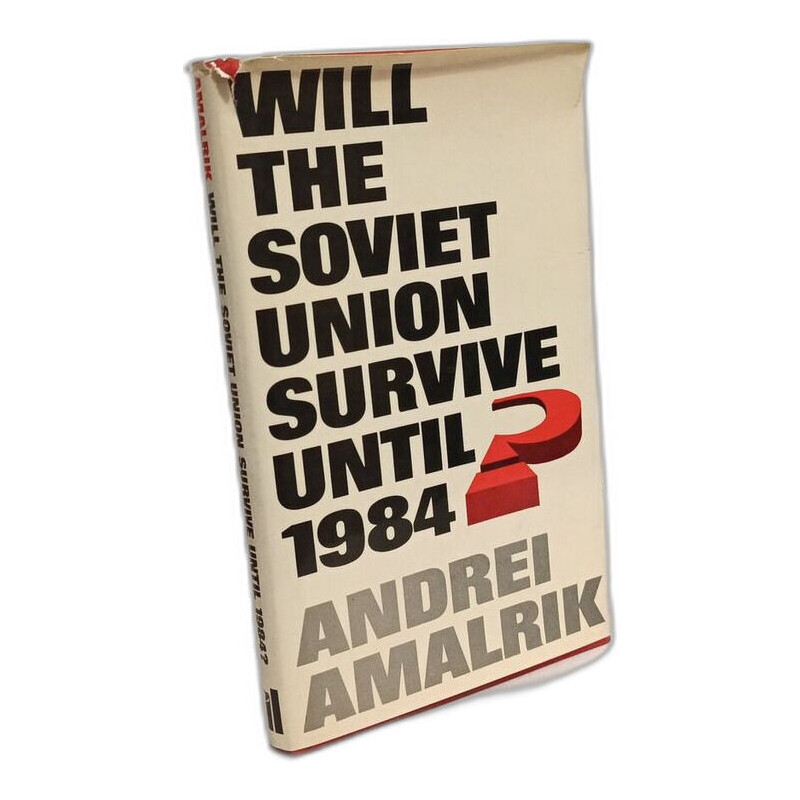 Will the Soviet Union Survive Until 1984