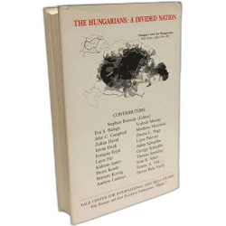 The Hungarians: A Divided Nation