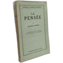 La pensée - TOME I et II