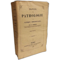 Manuel de pathologie et de clinique chirurgicales - TOME SECOND
