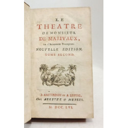 Le théâtre de Marivaux nouvelle édition - TOME SECONDE