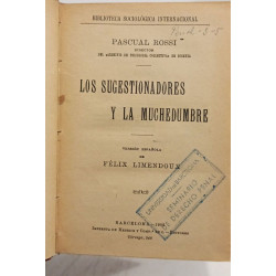 Los sugestionadores y la muchedumbre