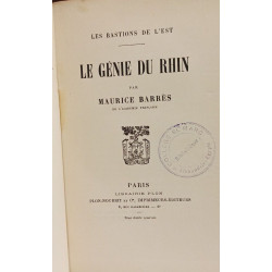 Le génie du Rhin / les bastions de l'Est