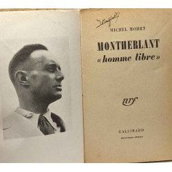 Montherlant "homme libre"