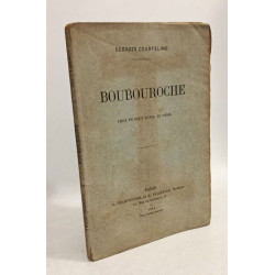 Boubouroche - pièce en deux actes en prose