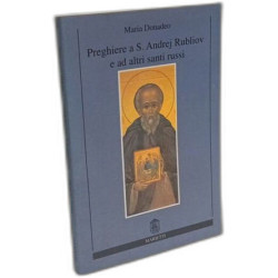 Preghiere a S. Andrej Rubliov e ad altri santi russi. Canonizzati...