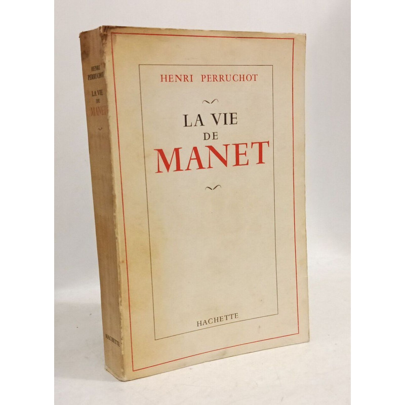 La vie de Manet