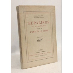 Eupalinos ou l'architecte précédé de l'ame et la danse