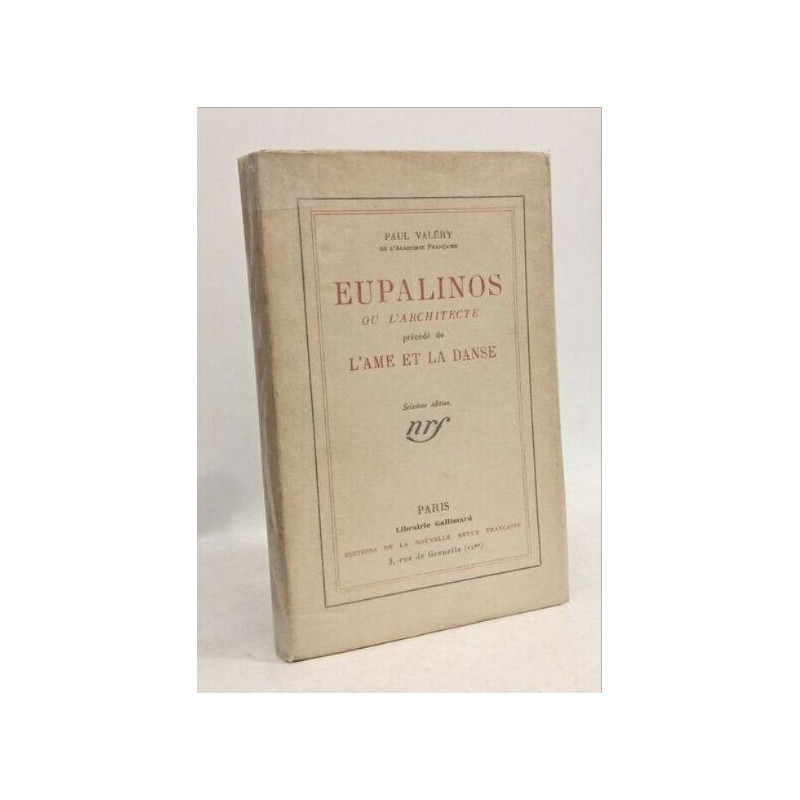 Eupalinos ou l'architecte précédé de l'ame et la danse