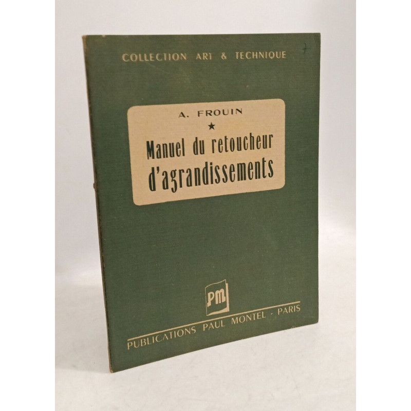 Manuel du retoucheur d'agrandissements