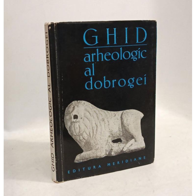 Arheologic al dobrogei GHID