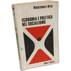 Economia e politica nel socialismo contemporaneo