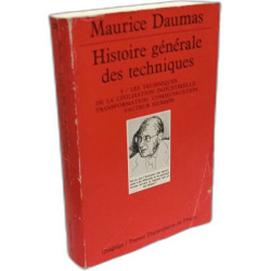Histoire générale des techniques tome 5 : Les Techniques de la...