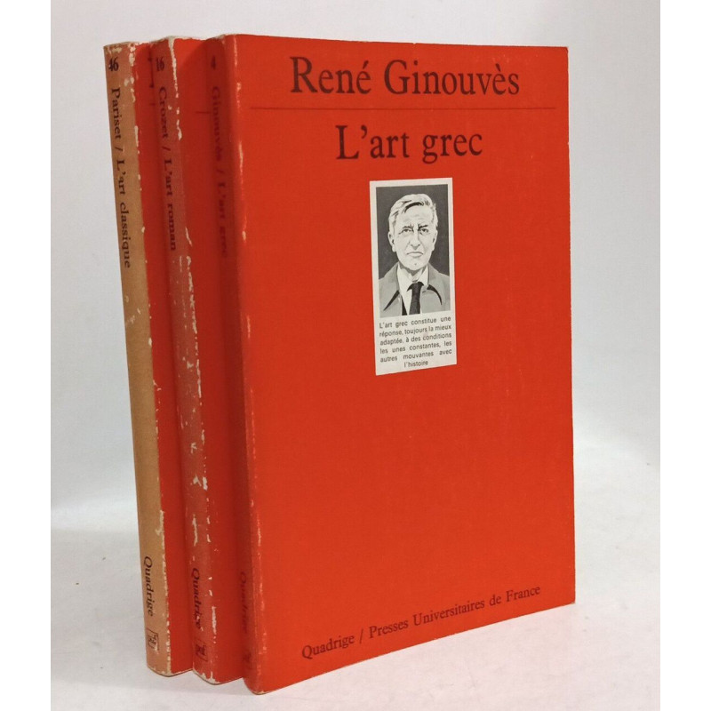L'art grec + L'art roman + L'art classique --- Coll. Quadrige