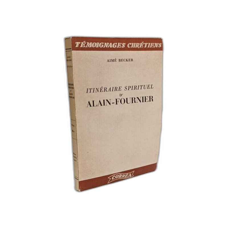 Itinéraire spirituel d'alain-fournier