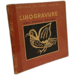 Linogravure - manuel du père castor