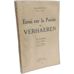 Essai sur la Poésie de Verhaeren - La Campagne les Villes Le jardin