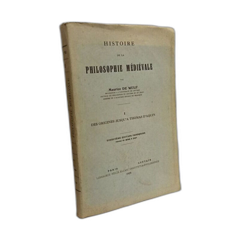 Histoire de la philosophie médiévale. I: Des origines jusqu'à...