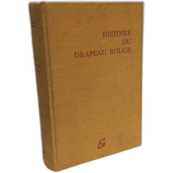 Histoire du drapeau rouge - des origines à la guerre de 1939