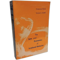 The Law And Economics Of Irrational Behavior (Stanford Economics...
