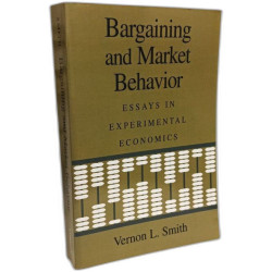 Bargaining and Market Behavior: Essays in Experimental Economics