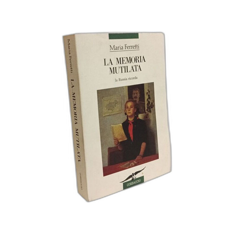 La memoria mutilata