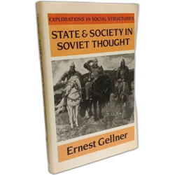 State and Society in Soviet Thought (Explorations in Social...