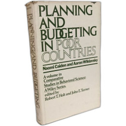 Planning and Budgeting in Poor Countries (Comparative studies in...