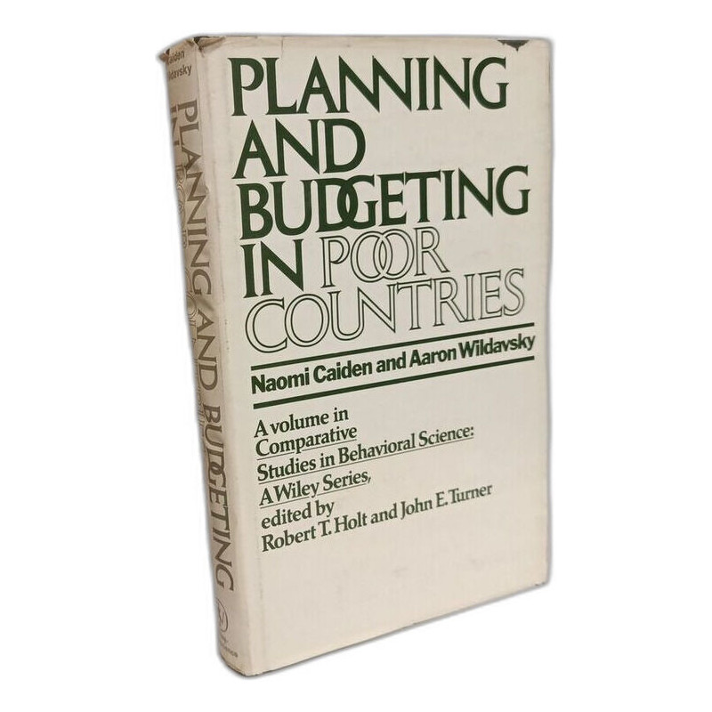 Planning and Budgeting in Poor Countries (Comparative studies in...