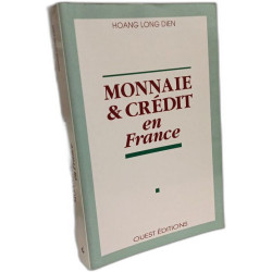 Monnaie et Crédit en France