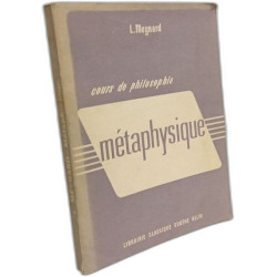 Cours de philosophie Métaphysique - 2e éd
