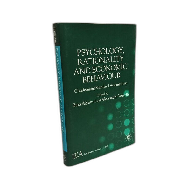 Psychology Rationality and Economic Behaviour: Challenging...