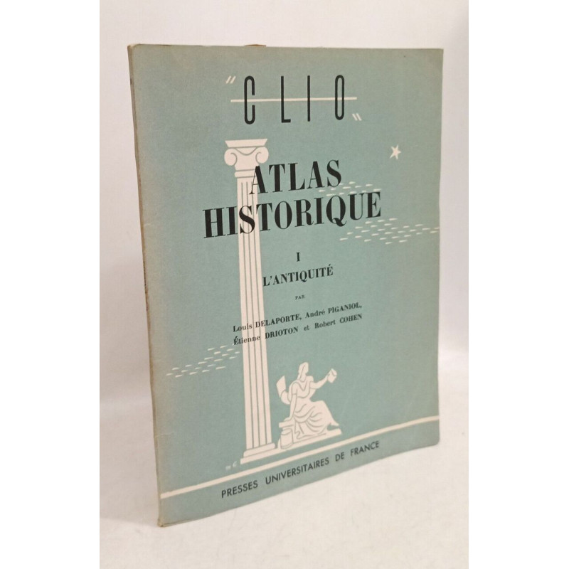 Atlas historique Tome I Antiquité