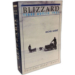Blizzard - Terre Adélie 1951