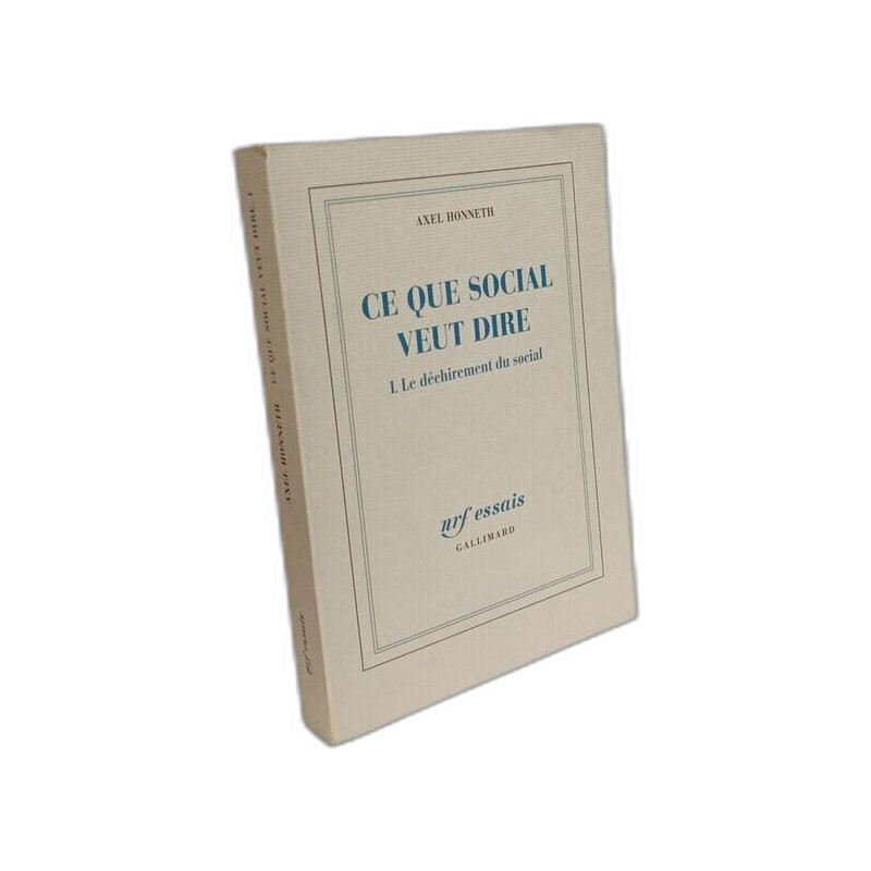 Ce que social veut dire: Le déchirement du social (1)