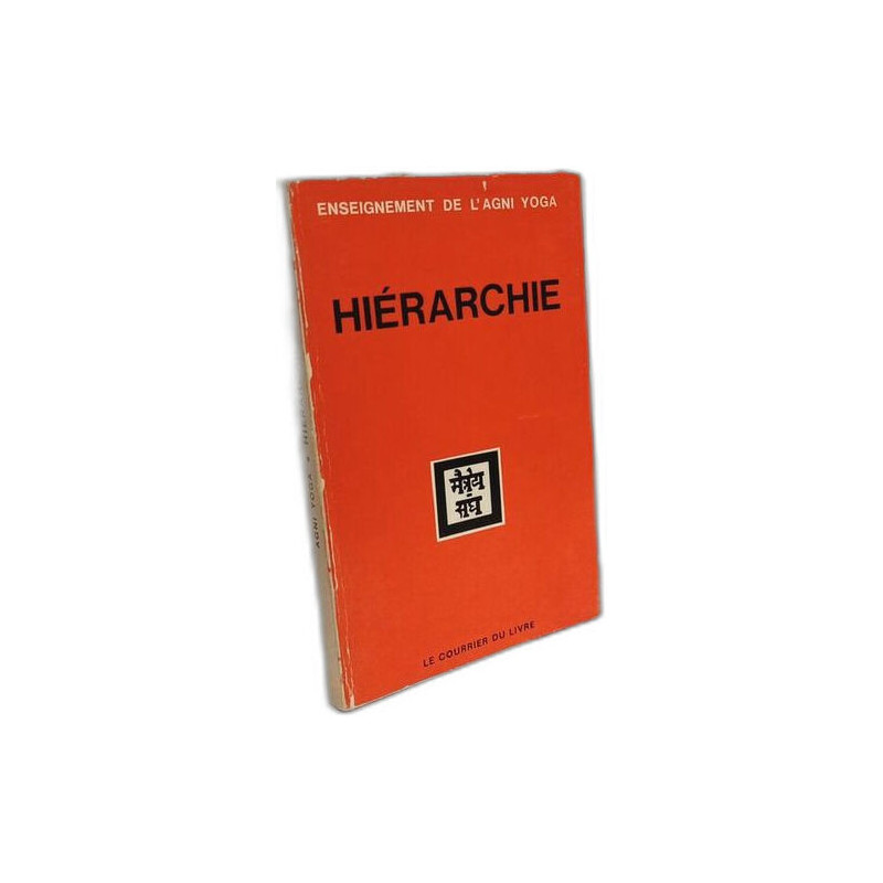 Hiérarchie enseignement de l'Agni-Yoga
