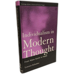 Individualism in Modern Thought: From Adam Smith to Hayek...