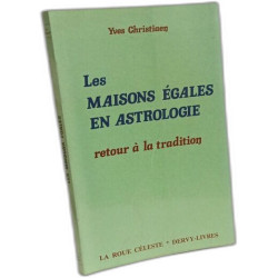 Les maisons egales en astrologie
