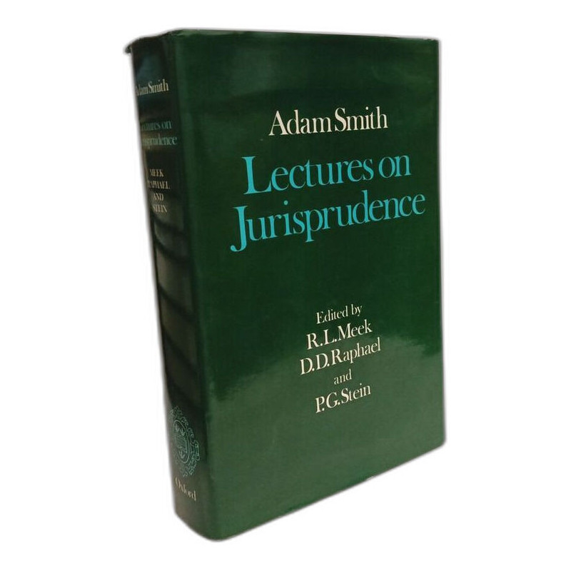 Lectures on Jurisprudence (The Glasgow Edition of the Works and...