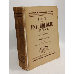 Traité de psychologie générale - T.1: Les fonctions élémentaires +...