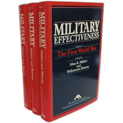 Military effectiveness - The First World War (VOL. 1) + The...