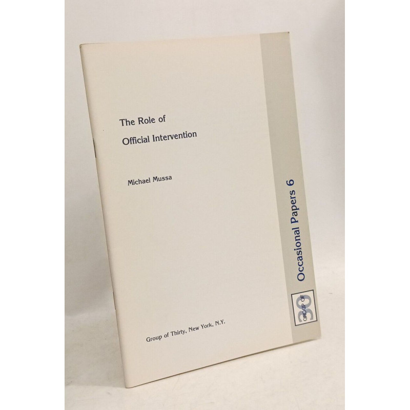 The role of official intervention / occasional Papers 6