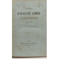 Lettres d'Auguste Comte à John Stuart Mill --- 1841-1846